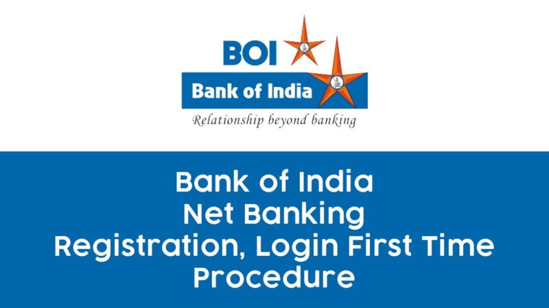 BOI Net Banking: How to activate Bank of India Net Banking online