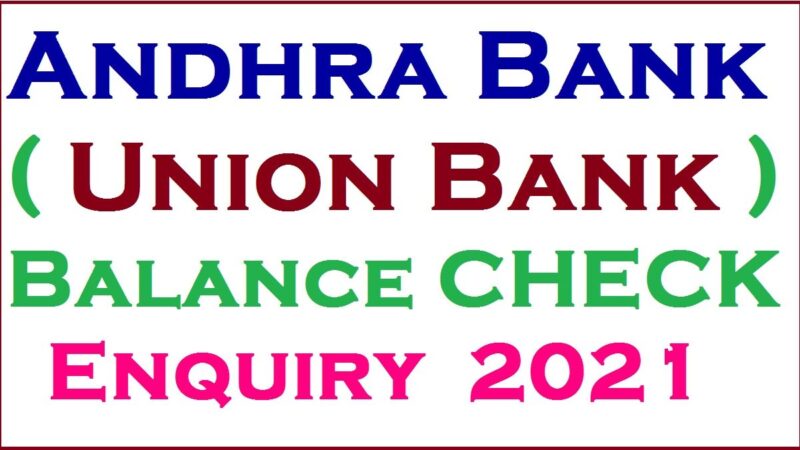 Andhra Bank Balance Enquiry Number 2021 by Missed Call, SMS