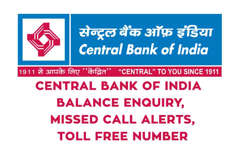 Central Bank of India Balance Enquiry Number 2021 by Missed Call