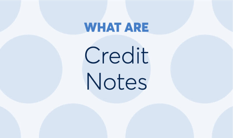 What Is Debit Note and Credit Note – Complete Details