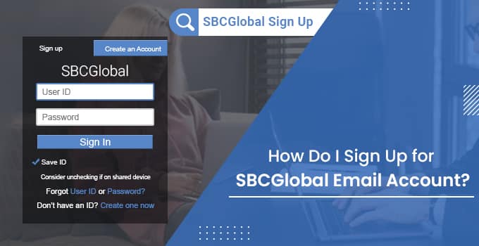 How do I register for an SBCGlobal e-mail account?