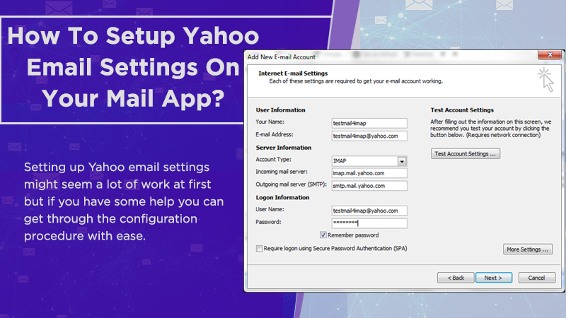 A Guide on Yahoo Mail Server Settings to Set up Yahoo Mail Account on Your Mail Client or App