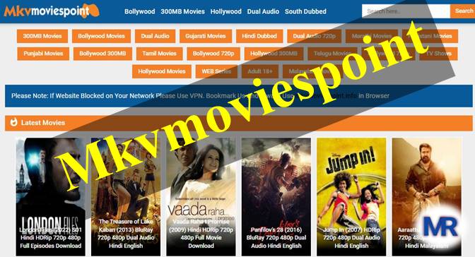 Mkvmoviespoint 2023- mkv movies point in best WebSite to Download Telgu South Movie, Bollywood Movies and Web Series Online